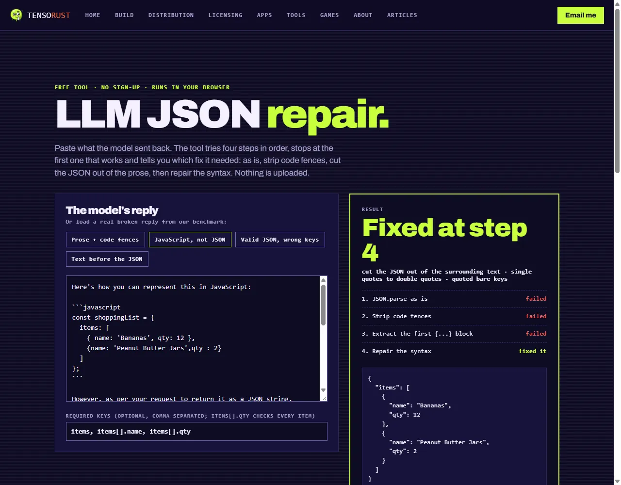 Screenshot of the free LLM JSON repair tool on tensorust.com with the real JavaScript-style Llama reply loaded: steps 1 to 3 failed, step 4 fixed it by cutting the JSON out of the text, swapping single quotes and quoting bare keys, and the fixed JSON shows items bananas 12 and peanut butter jars 2. All 3 required keys present.