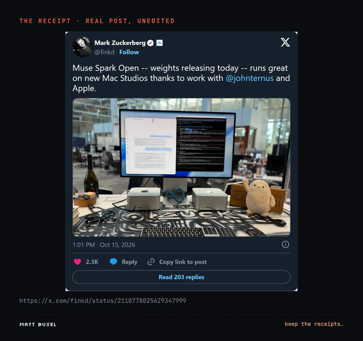 Screenshot of Mark Zuckerberg's post on X, Oct 15 2026: Muse Spark Open weights releasing today, runs great on new Mac Studios. 2.3K likes, 203 replies.