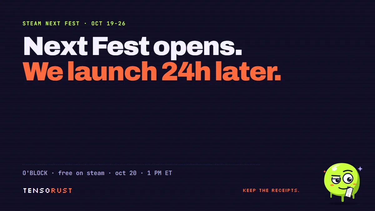 Steam Next Fest opens Oct 19. Our game launches 24 hours later