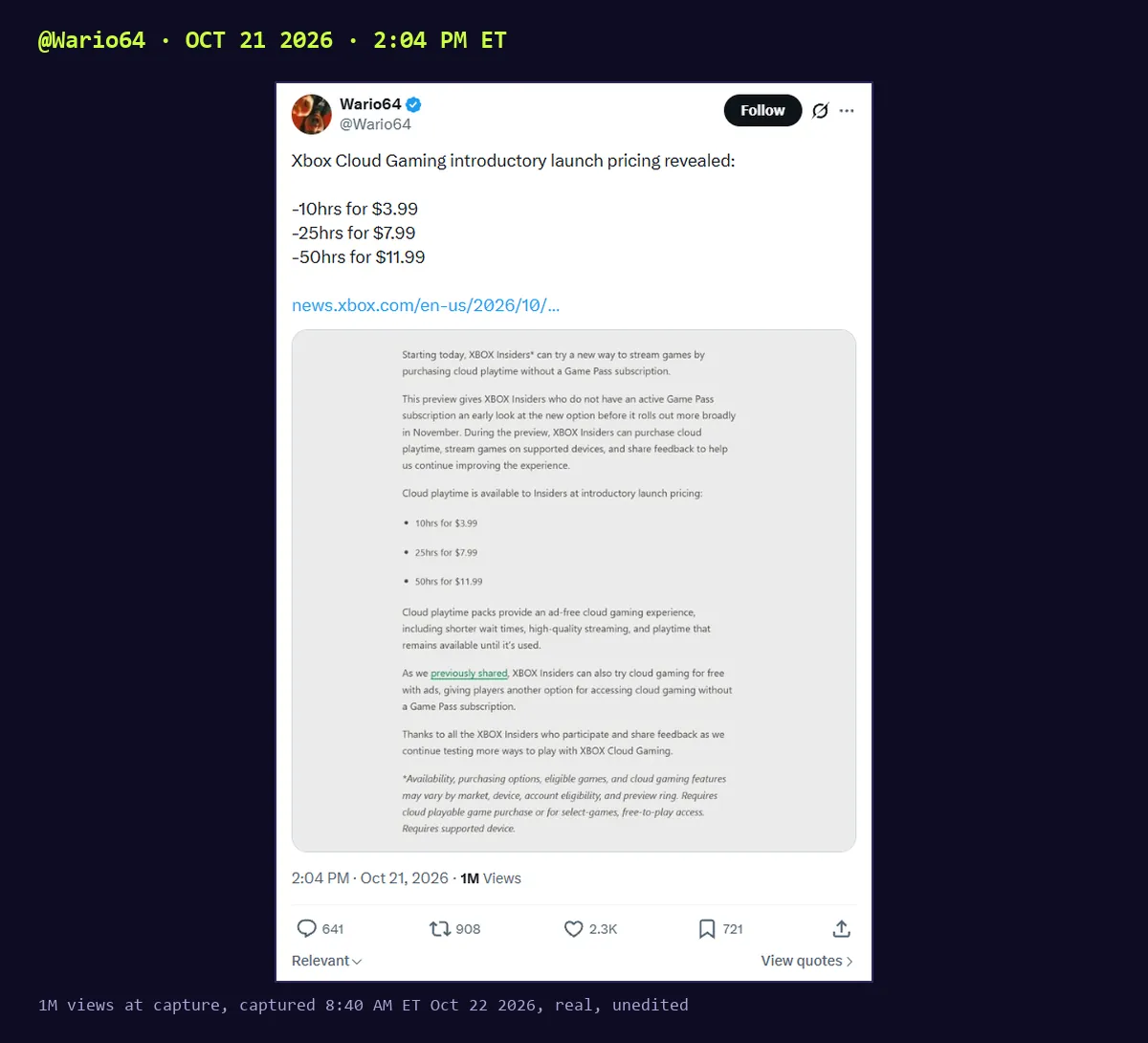 Screenshot of a post by Wario64, Oct 21 2026 2:04 PM: Xbox Cloud Gaming introductory launch pricing revealed, 10 hours for $3.99, 25 hours for $7.99, 50 hours for $11.99, with the Xbox Wire preview showing the Insider announcement, playtime that remains available until it's used, and the footnote that it requires a cloud playable game purchase. 1 million views.
