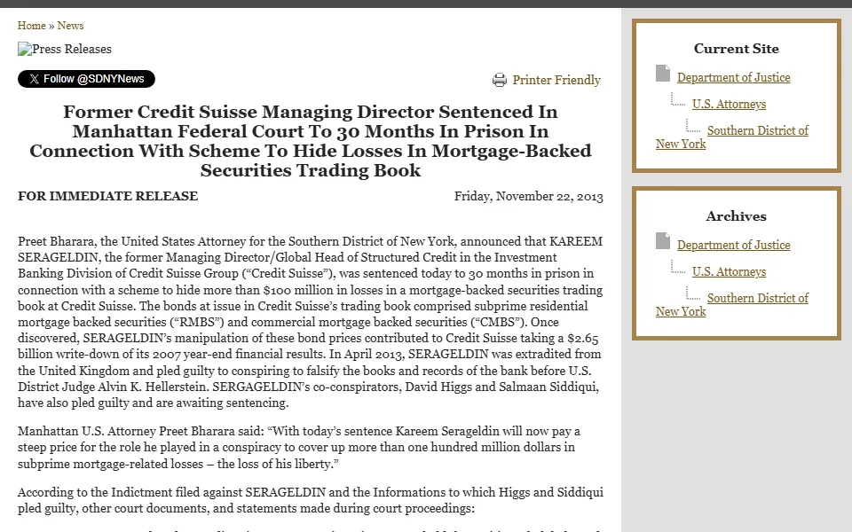 Screenshot of a US Attorney's Office, Southern District of New York press release dated Friday, November 22, 2013, headlined Former Credit Suisse Managing Director Sentenced In Manhattan Federal Court To 30 Months In Prison In Connection With Scheme To Hide Losses In Mortgage-Backed Securities Trading Book, describing Kareem Serageldin's scheme to hide more than $100 million in losses and Credit Suisse's $2.65 billion write-down.
